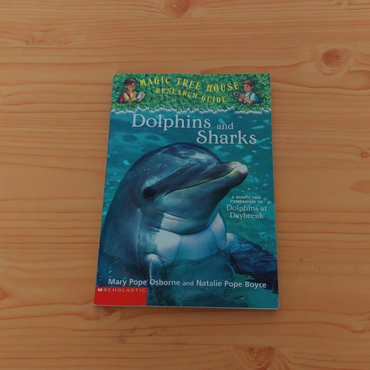 Dolphins and Sharks - Magic Tree House: Research Guide