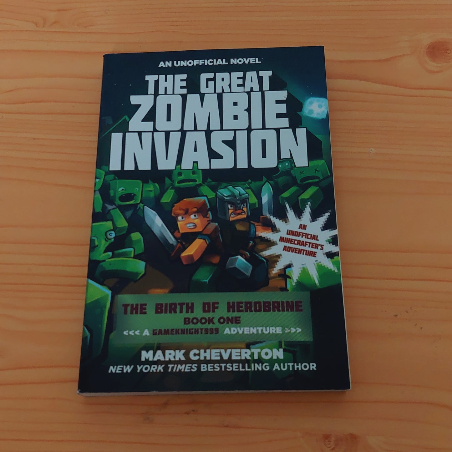 The Great Invasion - The Birth of Herobrine Book 1