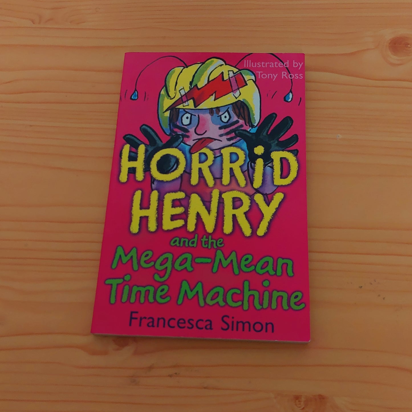 Horrid Henry and the Mega-Mean Time Machine