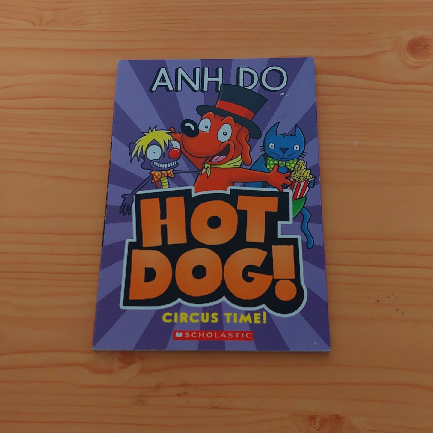Hot Dog! Circus Time!