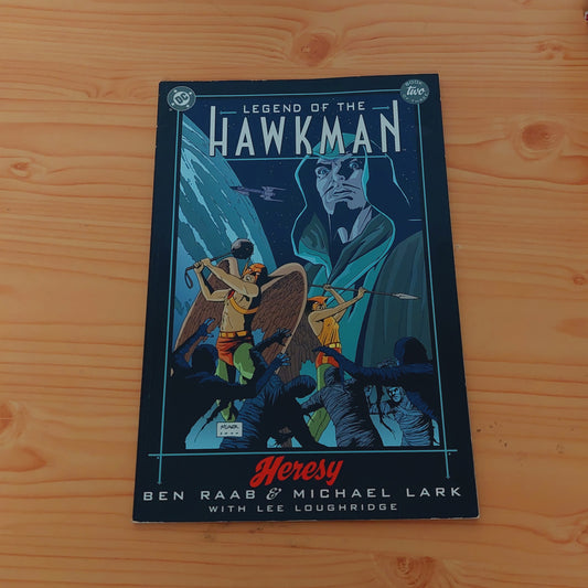 Legend of the Hawkman - Heresy