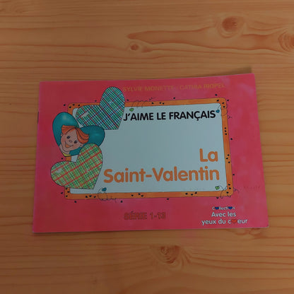 J'aime le français - La Saint-Valentin