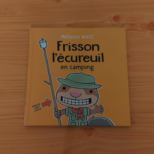 Frisson L'écureuil en Camping