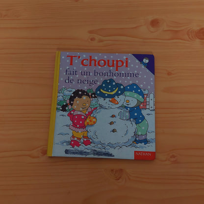 T Choupi Fait un Bonhomme Neige