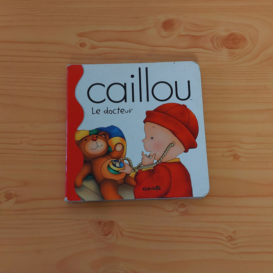 Caillou - Le docteur