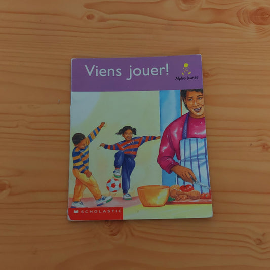 Viens jouer!