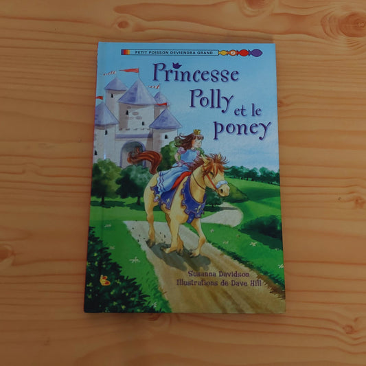 Princesse Polly Et Le Poney