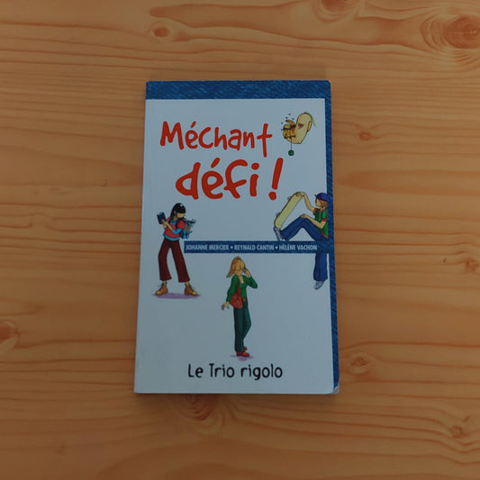 Méchant Défi!