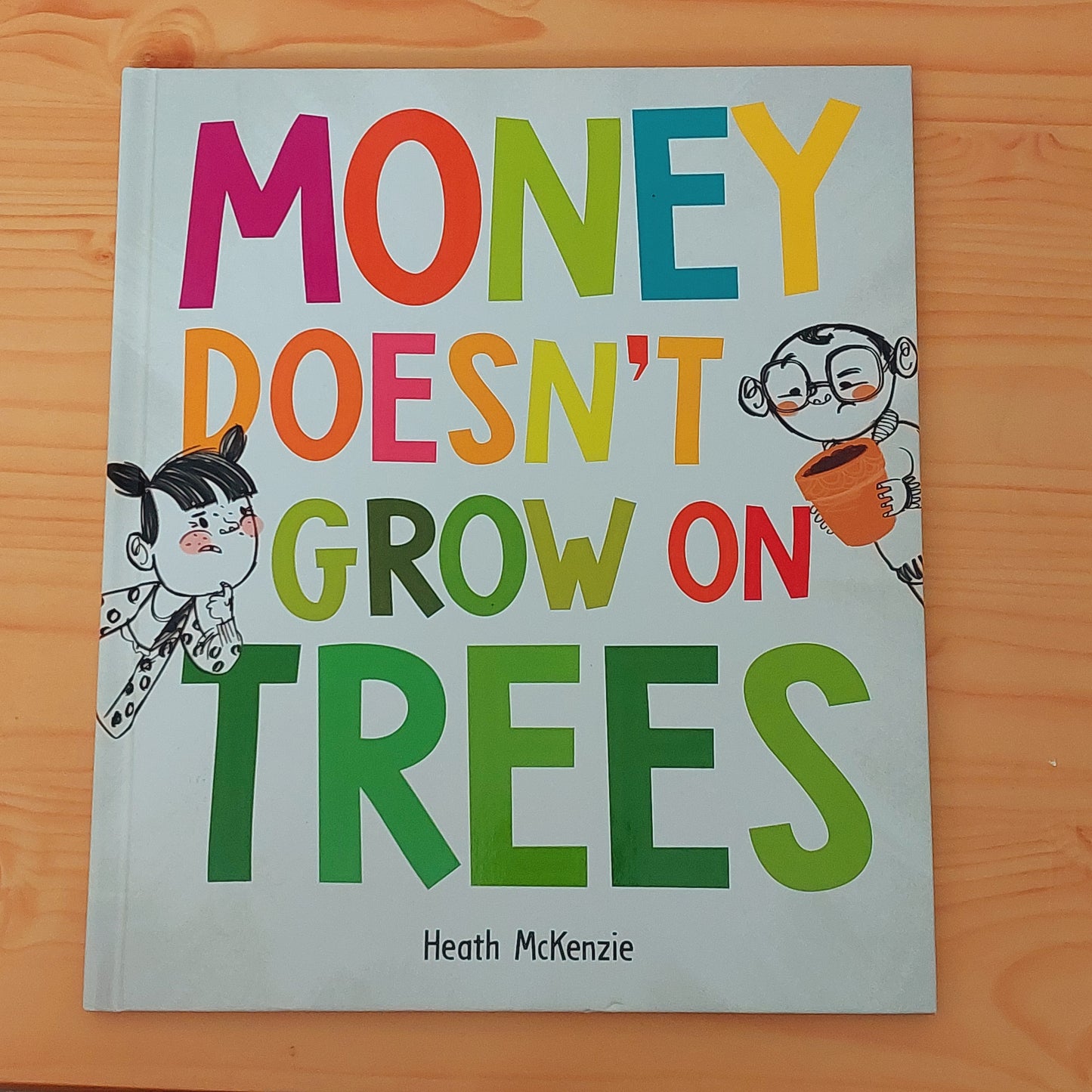 Money Doesn't Grow on Trees