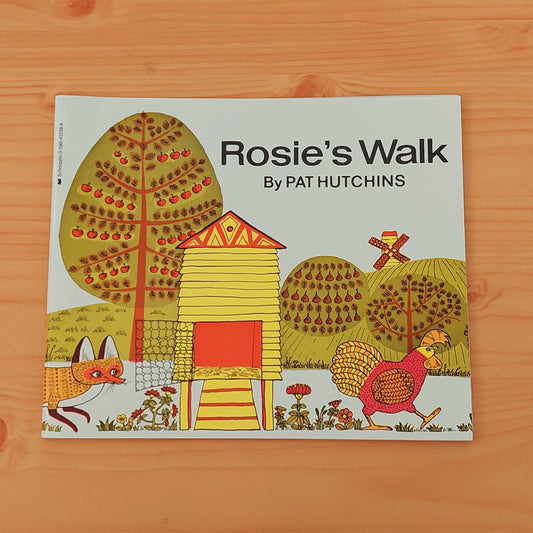 Rosie's Walk by Pat Hutchins