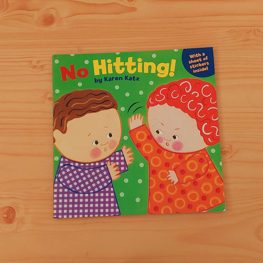 No Hitting! by Karen Katz