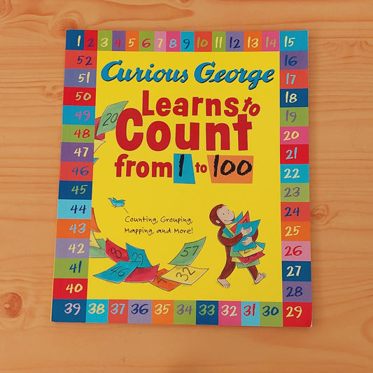 Curious George Learns to Count from 1-100