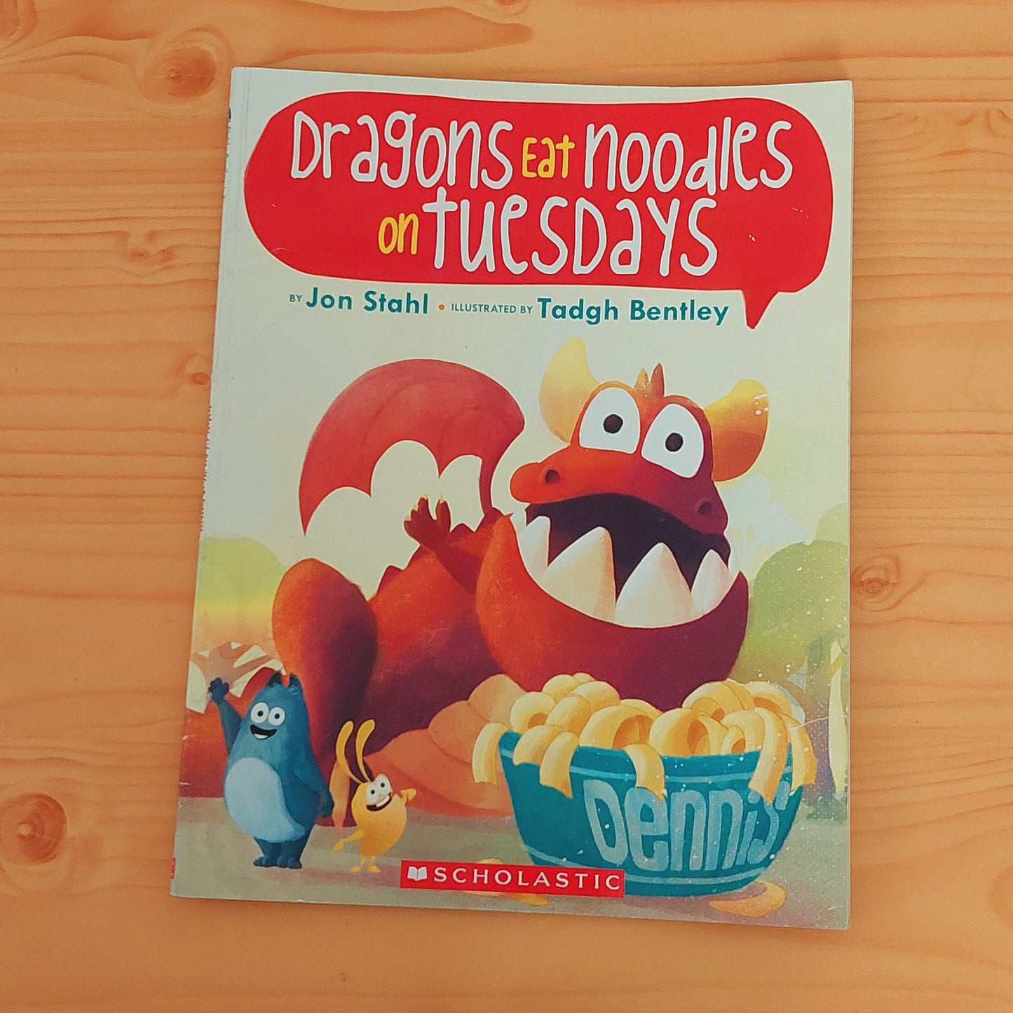 Dragons Eat Noodles on Tuesdays
