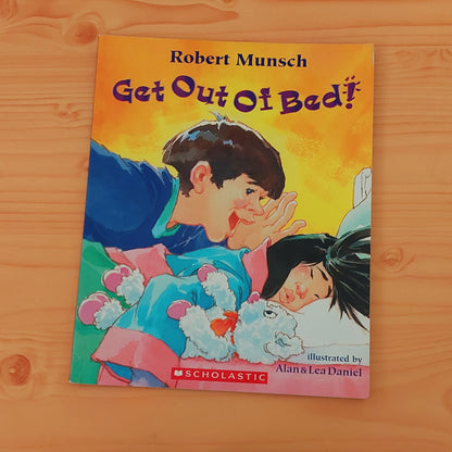 Get Out of Bed! by Robert Munsch
