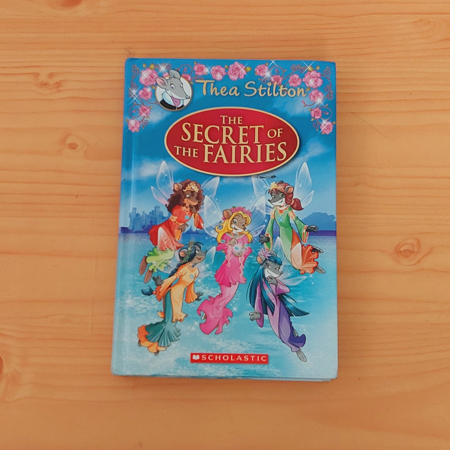 Thea Stilton - The Secret of the Fairies