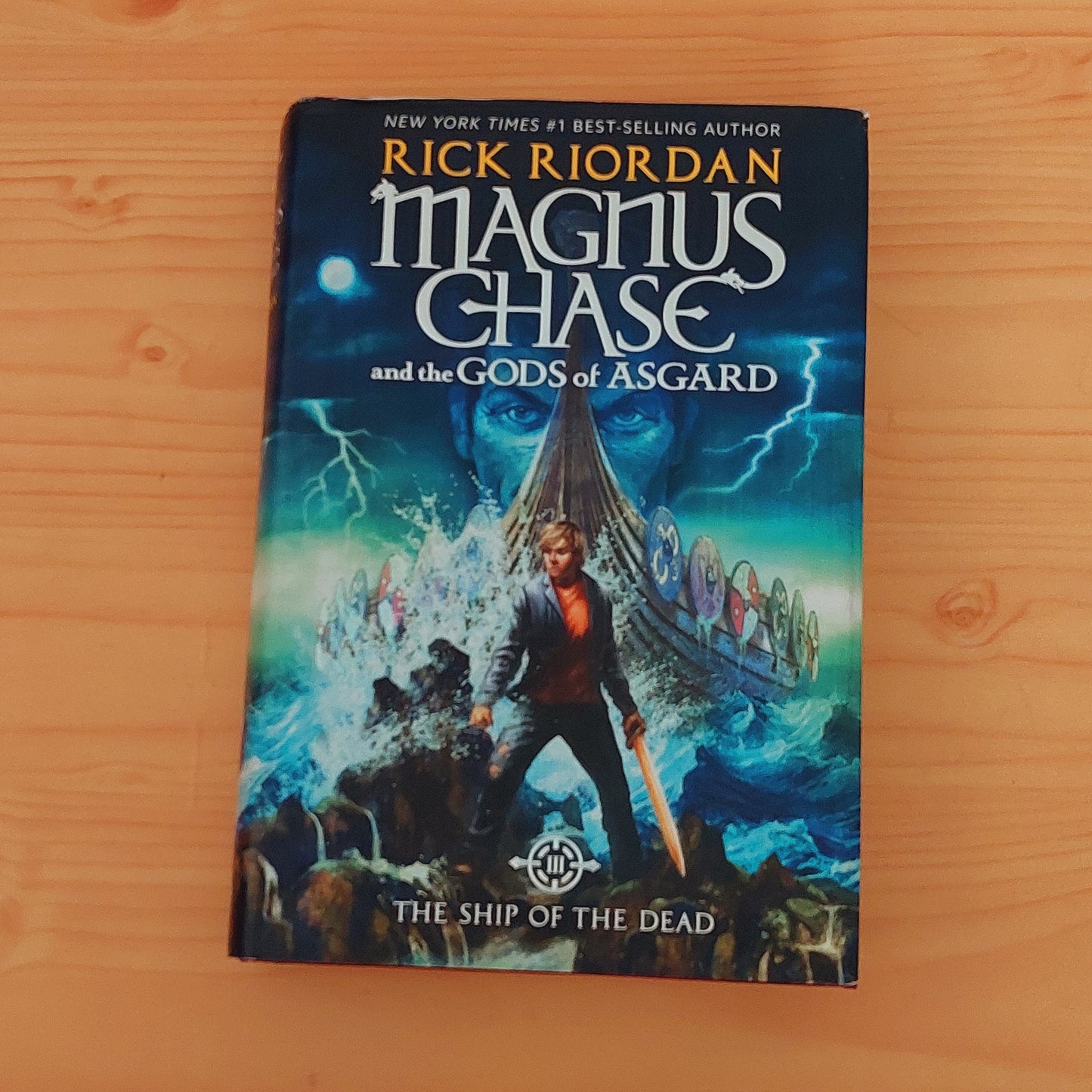 Magnus Chase and the Gods of Asgard #3 The Ship of the Dead