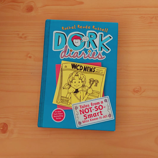 Dork Diaries - Tales From a Not-So-Smart Miss Know-It-All