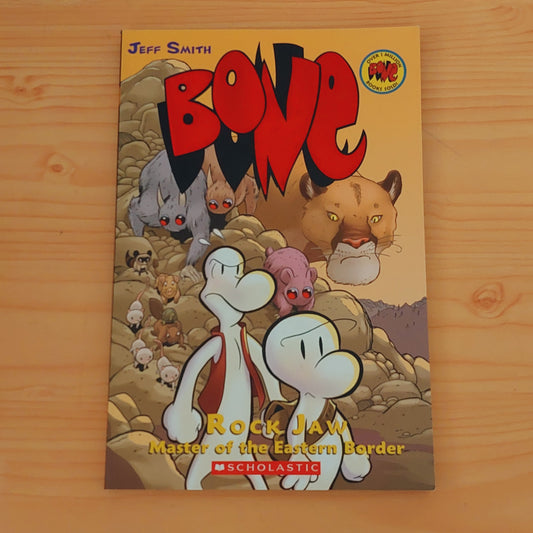 Bone - Rock Jaw: Master of the Eastern Border