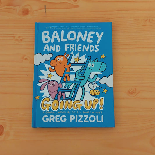 Baloney and Friends - Going Up!