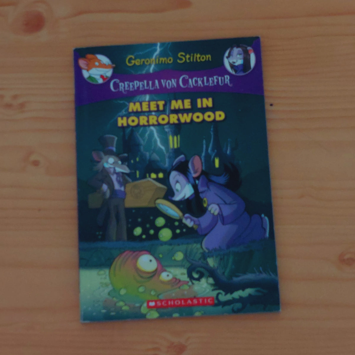Creepella von Cacklefur -Meet Me in Horrorwood (Geronimo Stilton)
