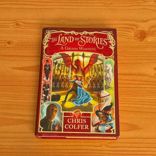 The Land of Stories -  A Grimm Warning