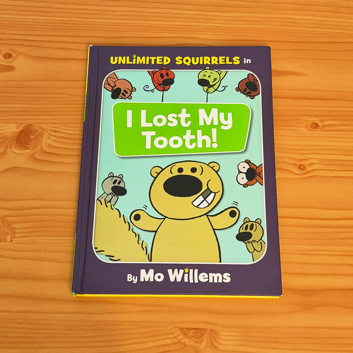 Unlimited Squirrels in I Lost My Tooth! by Mo Willems