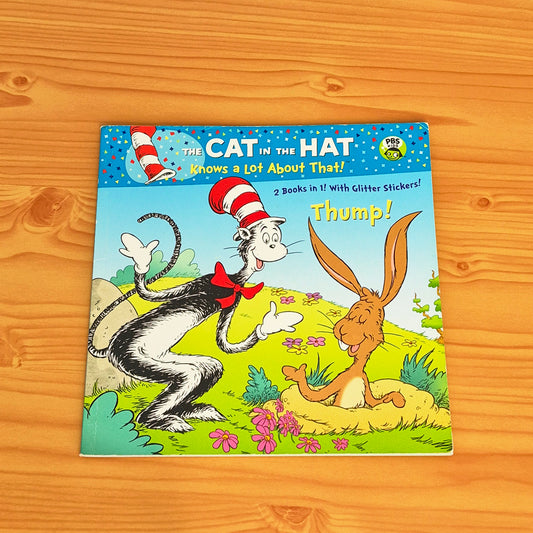 The Cat in the Hat Knows a Lot About That! - Thump!