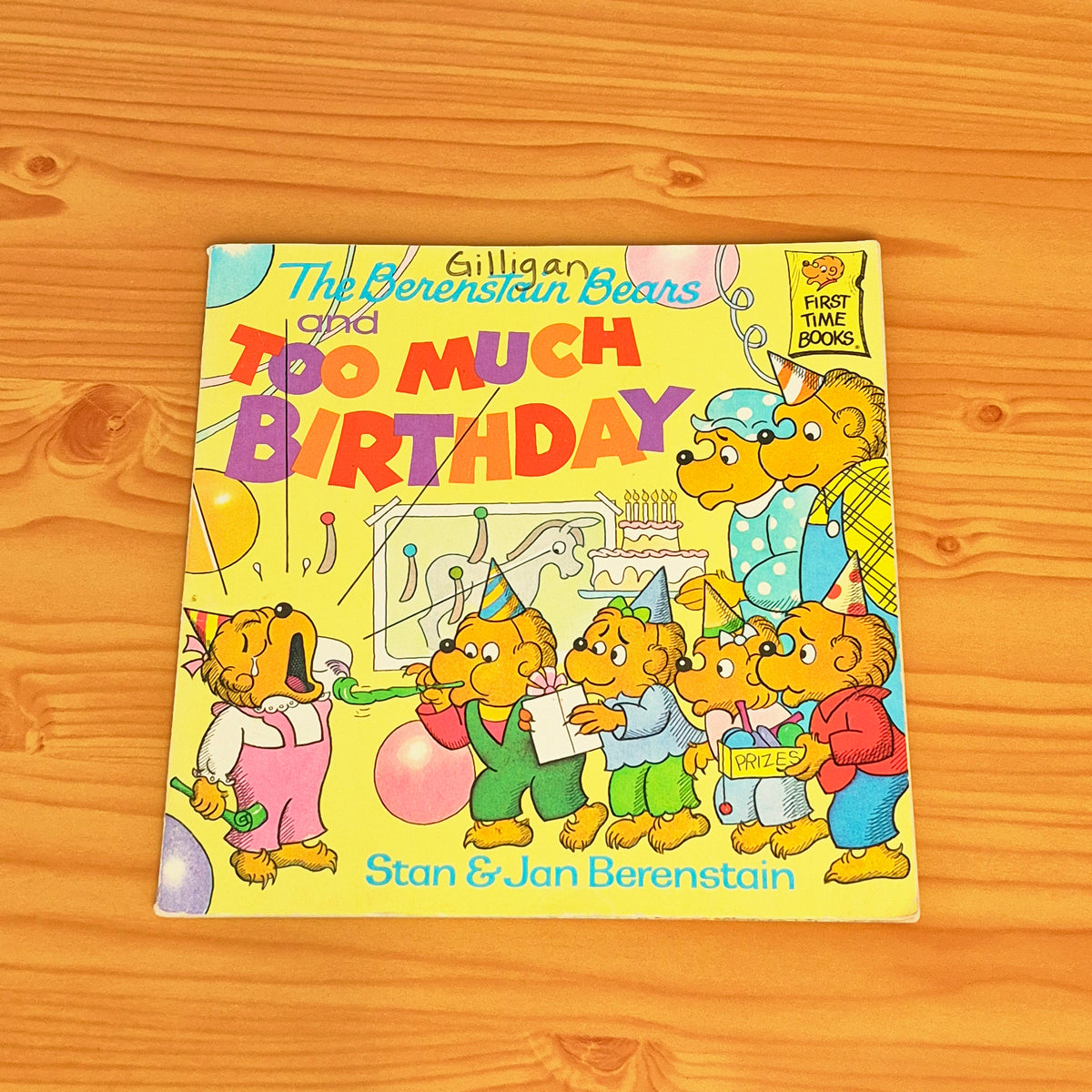 The Berenstain Bears and Too Much Birthday