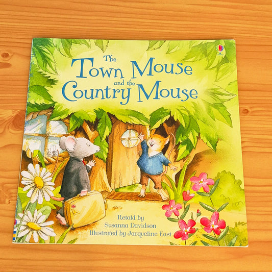 The Town Mouse and the Country Mouse
