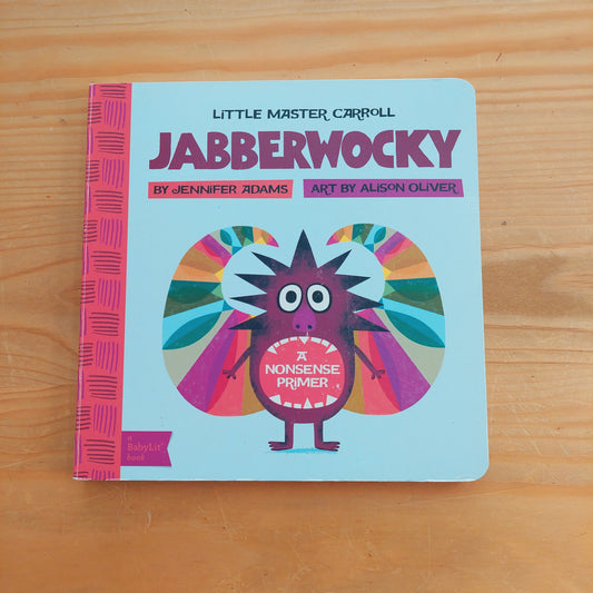 Jabberwocky - A Nonsense Primer