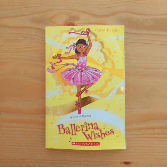 World of Wishes #4 Ballerina Wishes