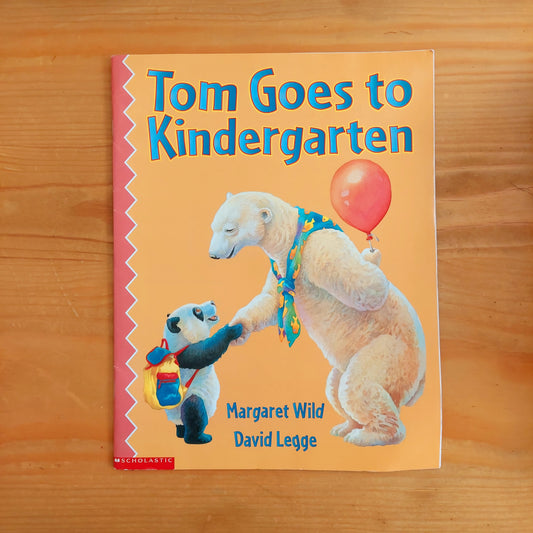 Tom Goes to Kindergarten