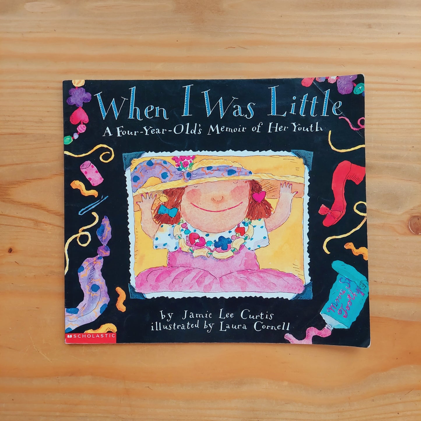 When I Was Little: A Four-Year-Old's Memoir of Her Youth