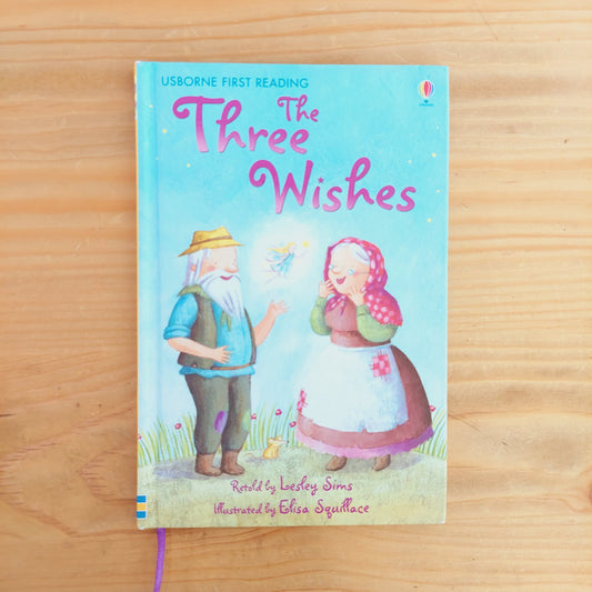 Usborne First Reading - The Three Wishes