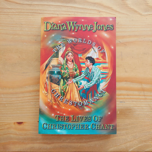 The Worlds of Chrestomancy - The Lives of Christopher Chant by Diana Wynne Jones