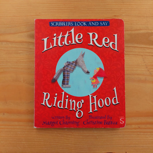 Little Red Riding Hood - Scribblers Look and Say