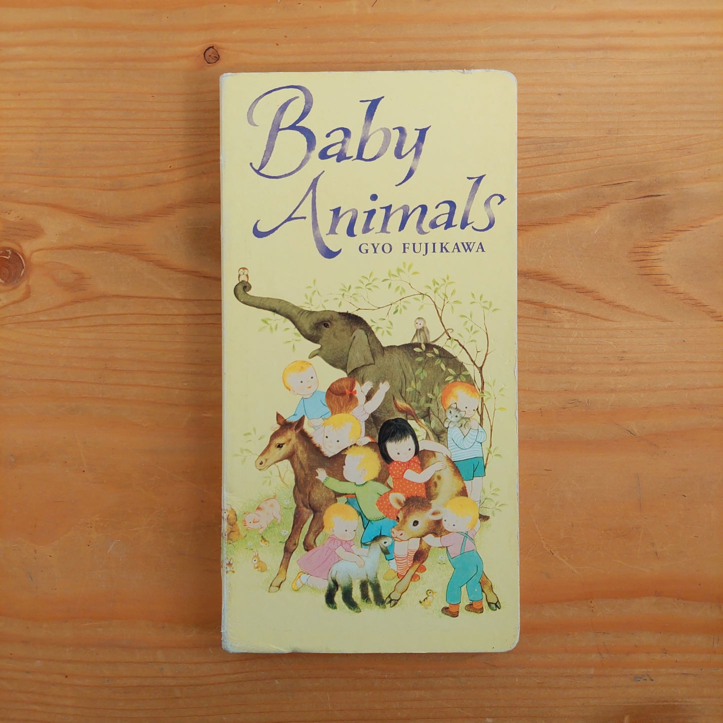 Baby Animals by Gyo Fujikawa