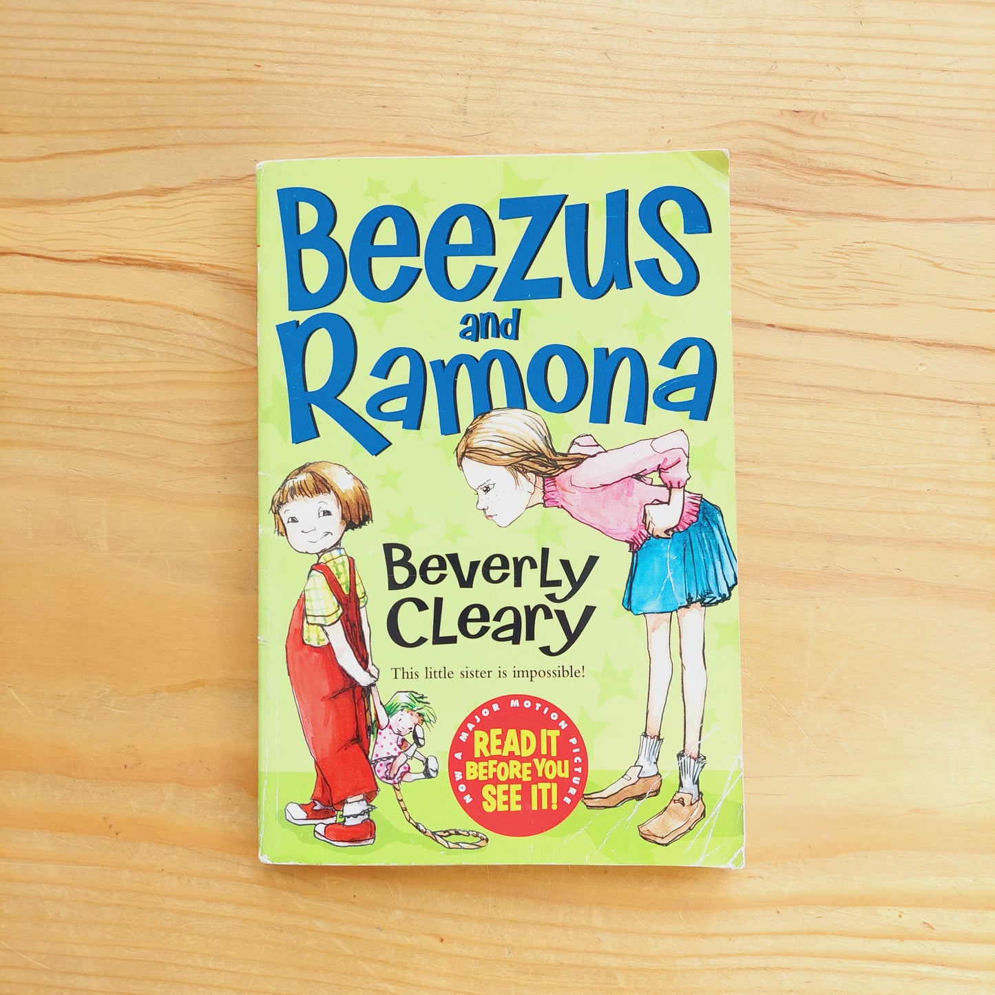 Beezus and Ramona by Beverly Cleary