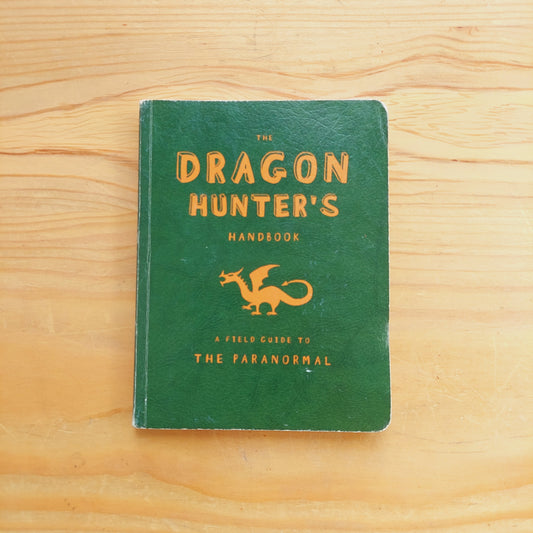 The Dragon Hunter's Handbook