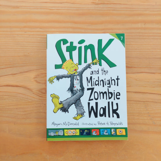 Stink #7 and the Midnight Zombie Walk