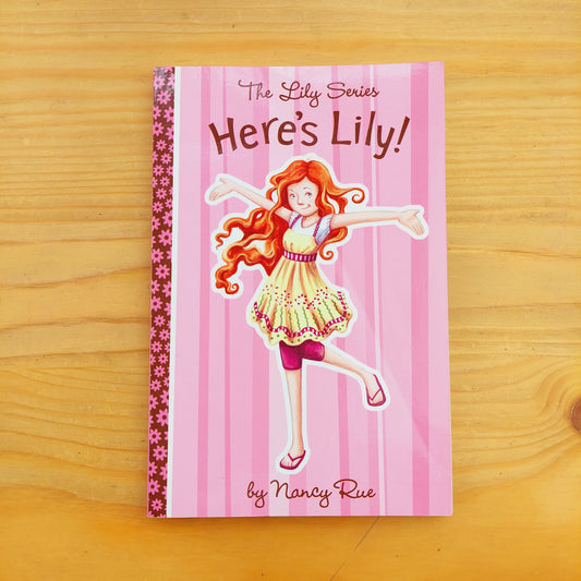 The Lily Series - Here's Lily!