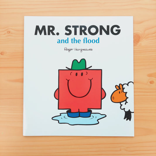 Mr. Strong and the Flood