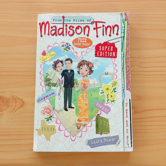 From the Files of Madison Finn - Super Edition #1 To Have and to Hold