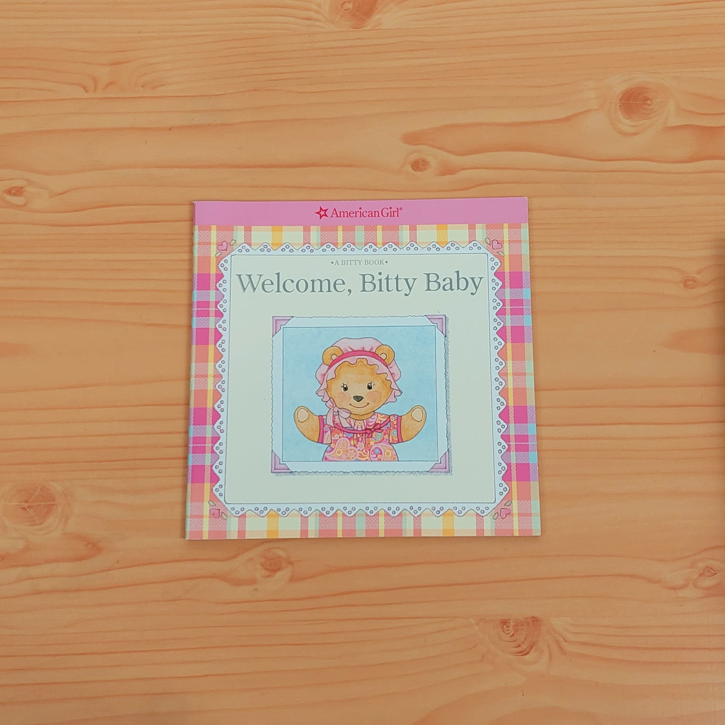 American Girl - A Bitty Book: Welcome, Bitty Baby