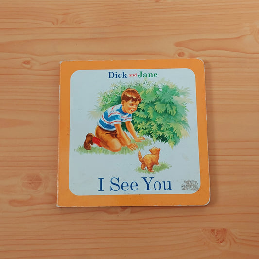 Dick and Jane - I See You