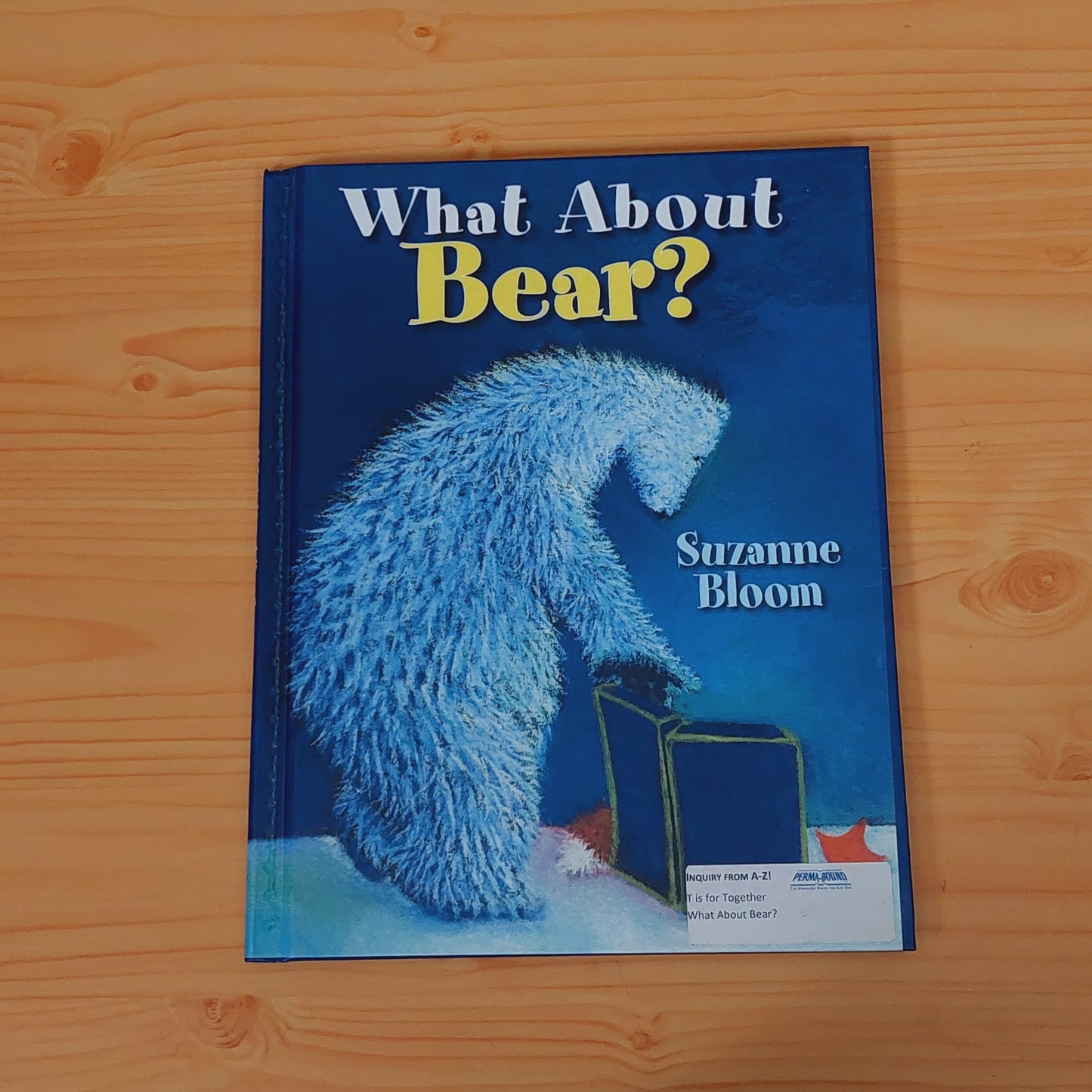 What About Bear?