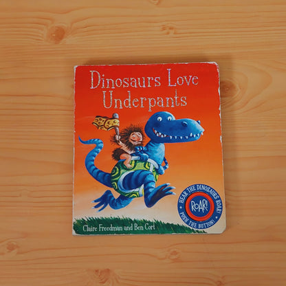 Dinosaurs Love Underpants