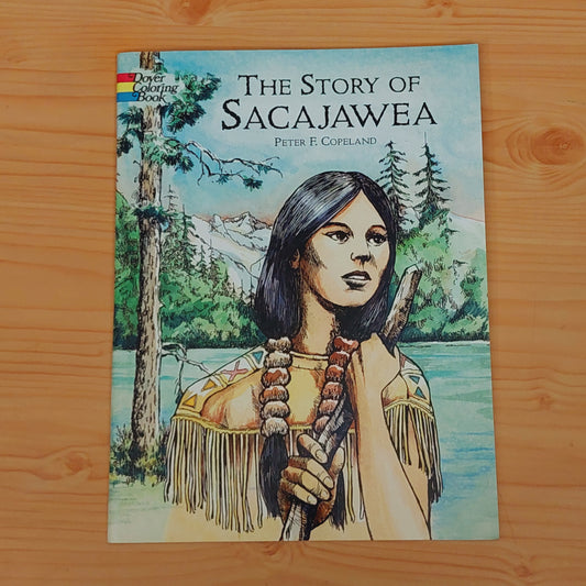 The Story of Sacajawea - Story and Colouring Book