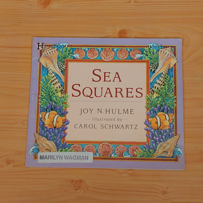 Sea Squares - A Counting Book