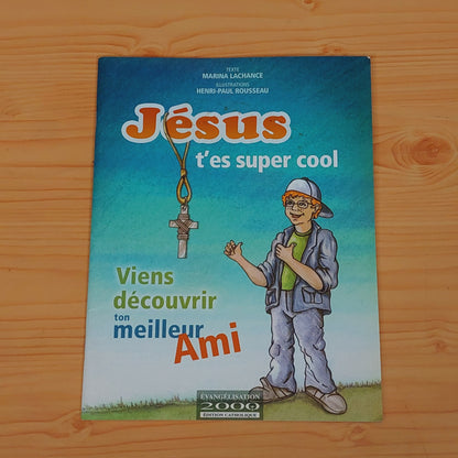 Jésus t'es super cool